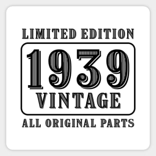 All original parts vintage 1939 limited edition birthday Sticker